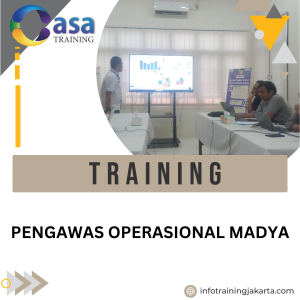 TRAINING PENGAWAS OPERASIONAL MADYA