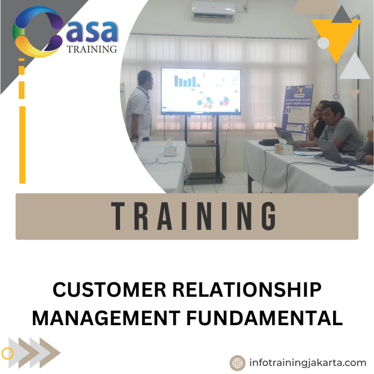 TRAINING CUSTOMER RELATIONSHIP MANAGEMENT FUNDAMENTAL