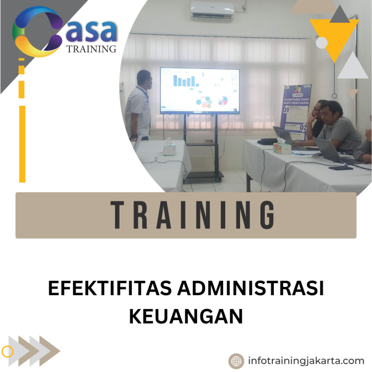 TRAINING EFEKTIFITAS ADMINISTRASI KEUANGAN