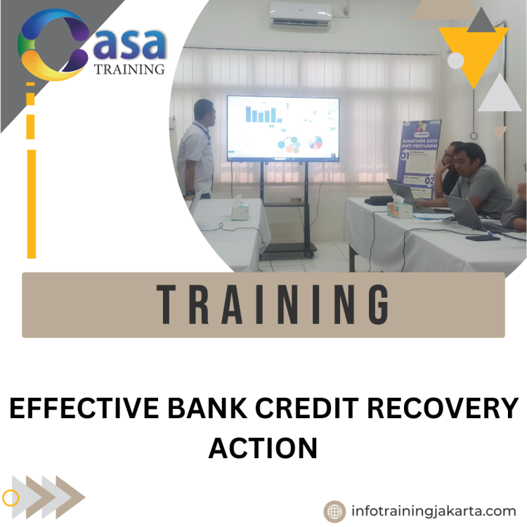 TRAINING EFFECTIVE BANK CREDIT RECOVERY ACTION