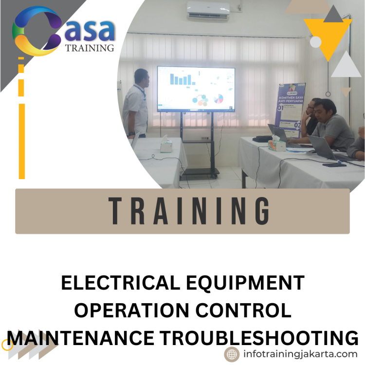 TRAINING ELECTRICAL EQUIPMENT OPERATION CONTROL MAINTENANCE TROUBLESHOOTING