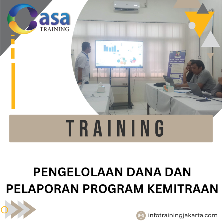 TRAINING PENGELOLAAN DANA DAN PELAPORAN PROGRAM KEMITRAAN